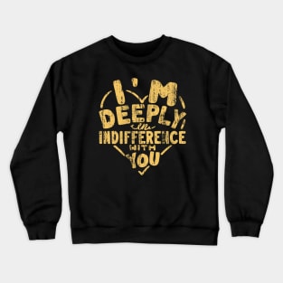 Break Up - 21 Crewneck Sweatshirt